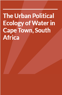 The Urban Political Ecology of Water in Cape Town, South Africa image